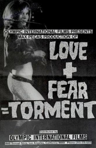 Love + Fear = Torment (1967)