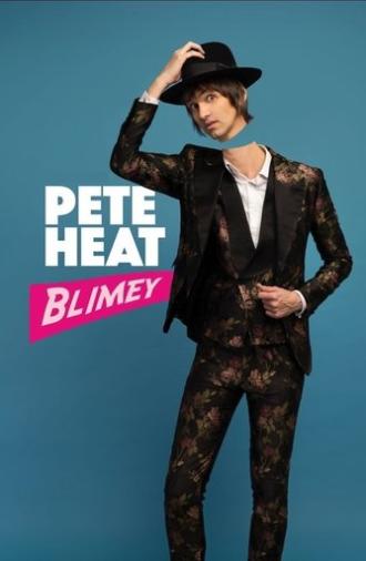 Pete Heat: Blimey (2022)