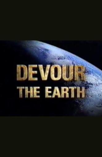 Devour the Earth (1995)