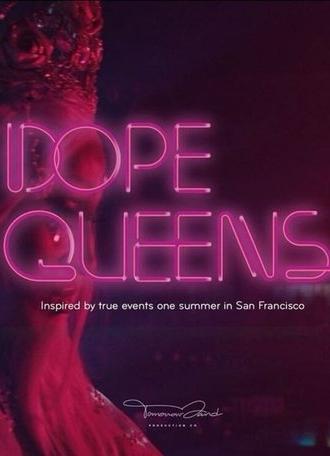 Dope Queens (2025)