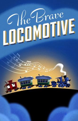 The Brave Locomotive (2023)