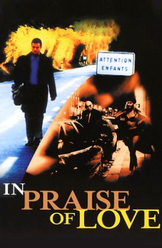In Praise of Love (2001)
