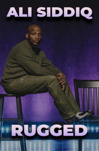 Ali Siddiq: Rugged (2025)