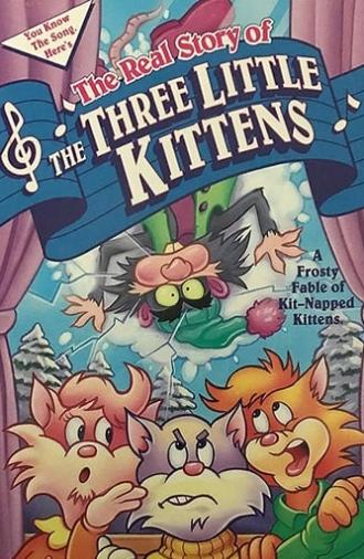 The Real Story of the Three Little Kittens (1990)