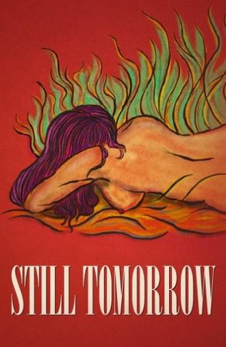 Still Tomorrow (2017)