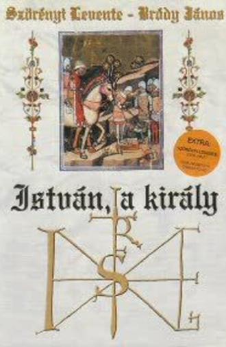 István a király - Esztergom 2002 (2002)