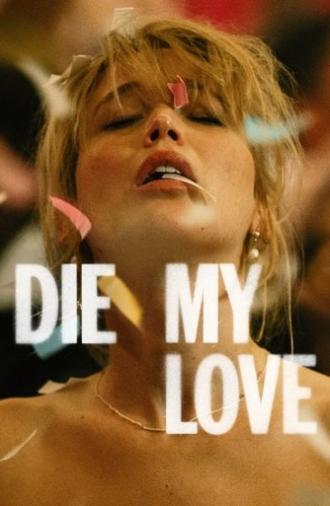 Die My Love (2025)