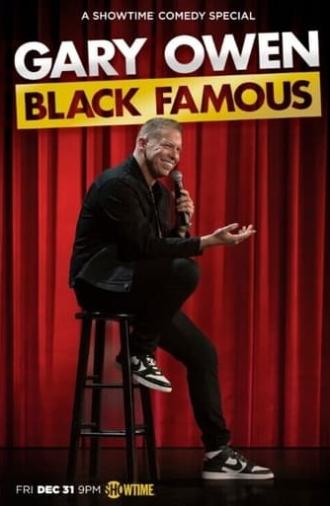 Gary Owen: Black Famous (2021)