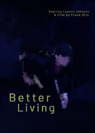 Better Living (2023)