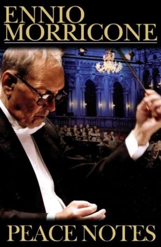 Ennio Morricone: Peace Notes - Live in Venice (2007)