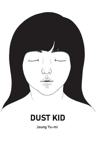 Dust Kid (2009)