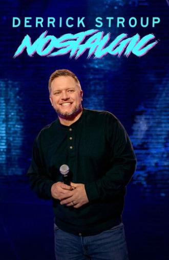 Derrick Stroup: Nostalgic (2026)