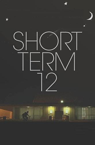 Short Term 12 (2013)