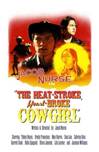 The Heat-Stroke, Heart-Broke Cowgirl (2021)