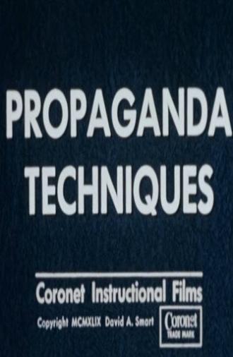 Propaganda Techniques (1949)