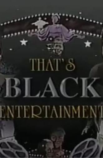 That's Black Entertainment (1989)