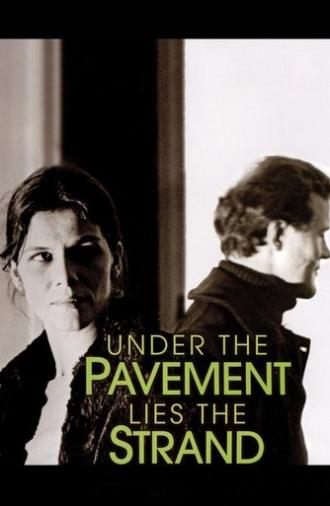 Under the Pavement Lies the Strand (1975)