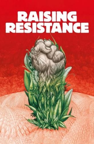 Raising Resistance (2012)