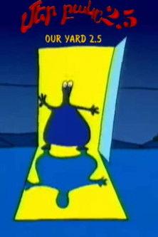 Our Yard 2.5 (1999)