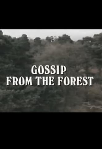 Gossip From The Forest (1979)