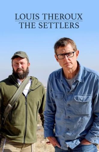 Louis Theroux: The Settlers (2025)