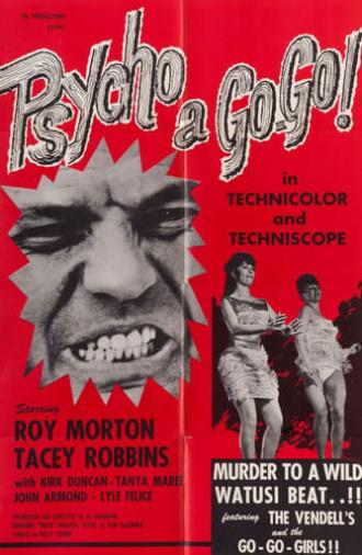 Psycho a Go-Go (1965)