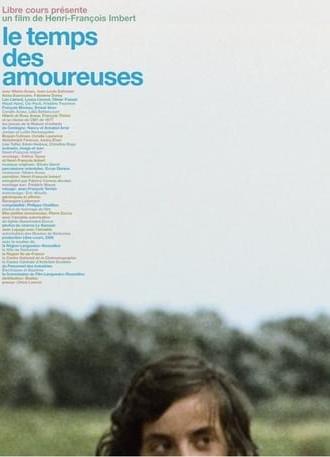 Le temps des amoureuses (2008)