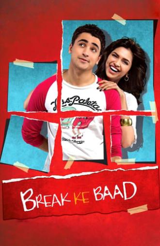 Break Ke Baad (2010)