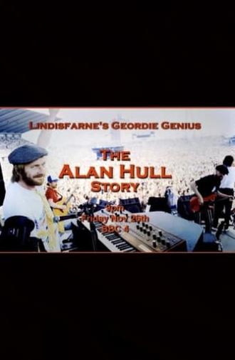 Lindisfarne’s Geordie Genius: The Alan Hull Story (2021)