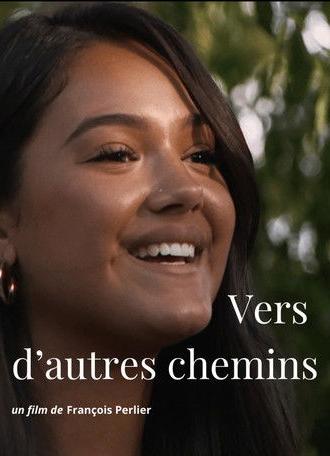 Vers d'autres chemins (2025)