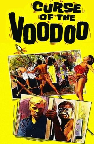 Curse of the Voodoo (1965)