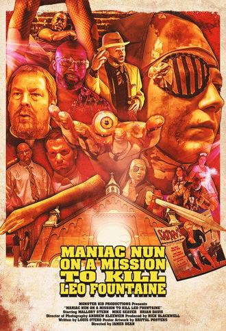 Maniac Nun On A Mission To Kill Leo Fountaine (2019)