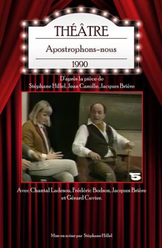 Apostrophons-nous (1990)