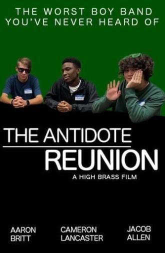 The Antidote Reunion (2021)