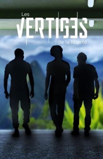 Les vertiges de la liberté (2025)
