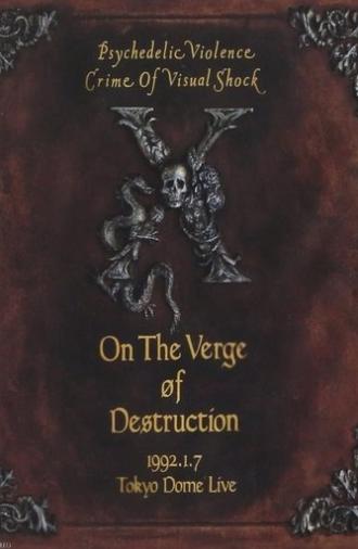 X Japan - On the verge of destruction (1992)