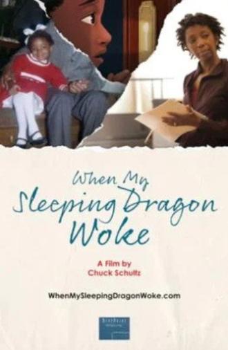 When My Sleeping Dragon Woke (2022)