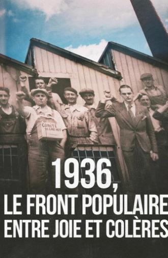 1936: The Popular Front, Between Joy and Anger (2026)