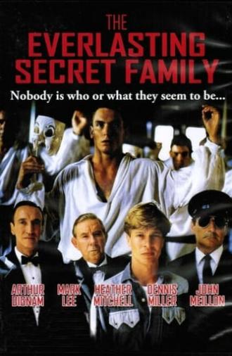 The Everlasting Secret Family (1988)