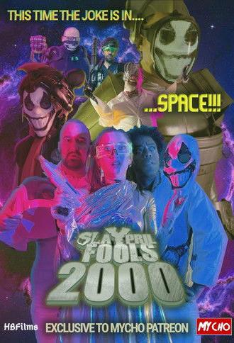Slaypril Fools: 2000 (2025)