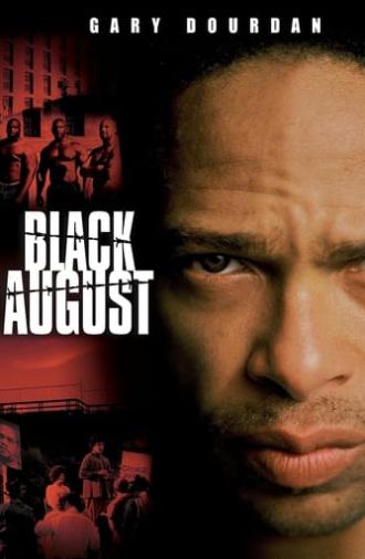 Black August (2007)