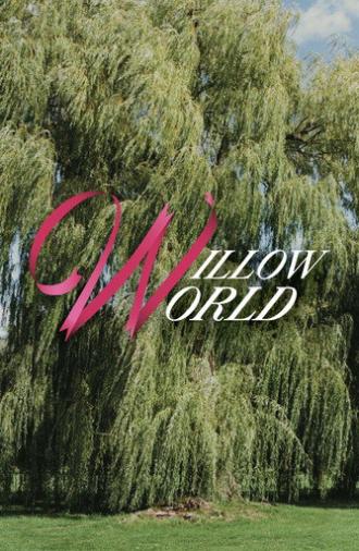 Willow World (2026)