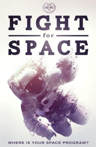 Fight For Space (2016)