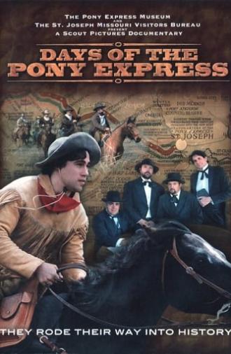 Days of the Pony Express (2008)