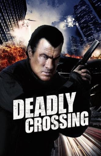 Deadly Crossing (2010)