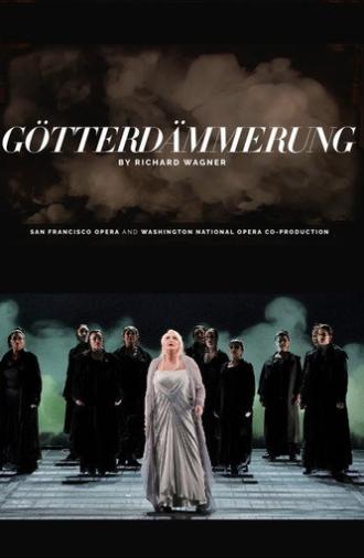 Götterdämmerung - San Francisco Opera (2018)