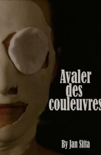 Avaler des couleuvres (2018)