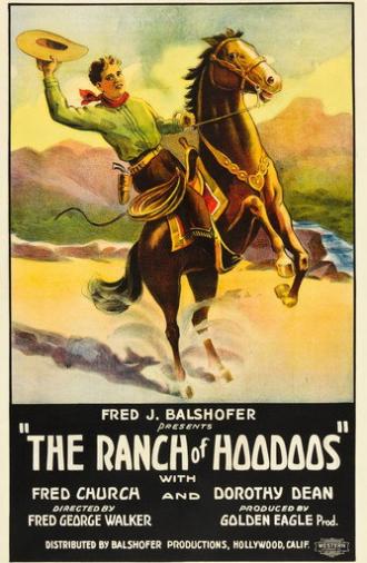 The Ranch of the Hoodoos (1926)