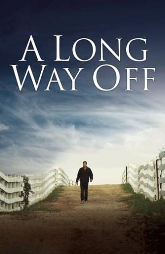 A Long Way Off (2014)