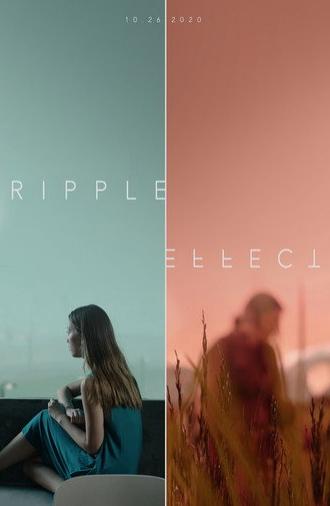 Ripple Effect (2021)